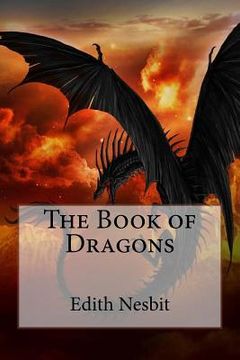 portada The Book of Dragons Edith Nesbit (en Inglés)