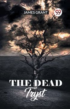 portada The Dead Tryst (in English)