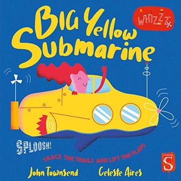 portada Sploosh! Big Yellow Submarine (Whizzz! ) (in English)