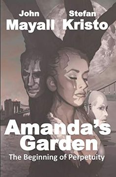 portada Amanda's Garden: The Beginning of Perpetuity (en Inglés)