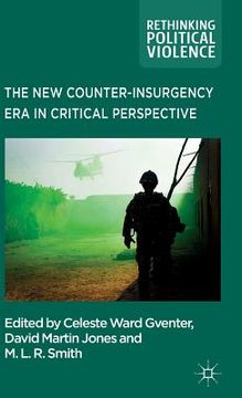 portada The New Counter-Insurgency Era in Critical Perspective (en Inglés)