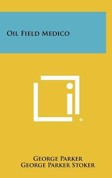 portada oil field medico (en Inglés)