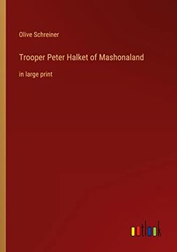 portada Trooper Peter Halket of Mashonaland: in large print 