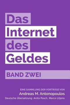 portada Das Internet des Geldes Band Zwei: Eine Sammlung der Vorträge (en Alemán)