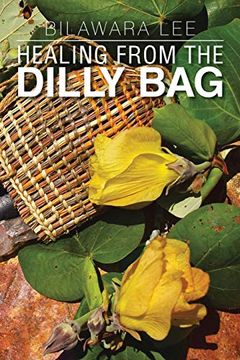 portada Healing From the Dilly bag 