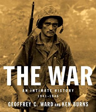 portada The War: An Intimate History 1941-1945 (en Inglés)