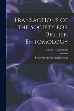 portada Transactions of the Society for British Entomology; v.10: pt.4 (1950: Oct.19)