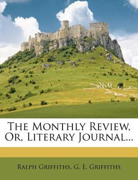 portada the monthly review, or, literary journal... (in English)
