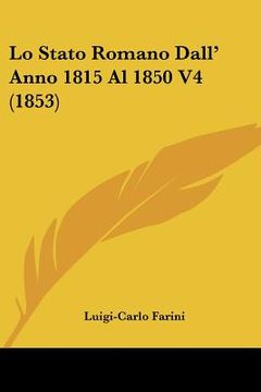 portada lo stato romano dall' anno 1815 al 1850 v4 (1853)