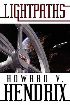 portada lightpaths: a science fiction novel (en Inglés)