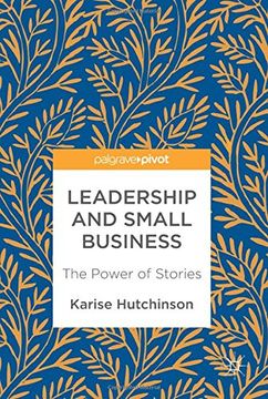 portada Leadership and Small Business: The Power of Stories