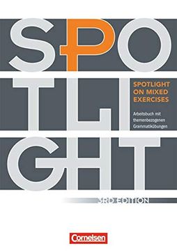 portada Spotlight on Mixed Exercises - Arbeitsbuch mit Themenbezogenen Grammatikübungen - Third Edition - A2/B1: Arbeitsbuch mit Lösungen (en Inglés)