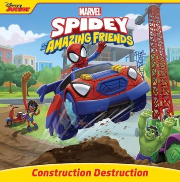 portada Spidey and his Amazing Friends Construction Destruction (en Inglés)