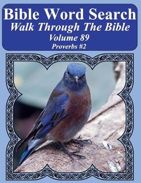 portada Bible Word Search Walk Through The Bible Volume 89: Proverbs #2 Extra Large Print (in English)