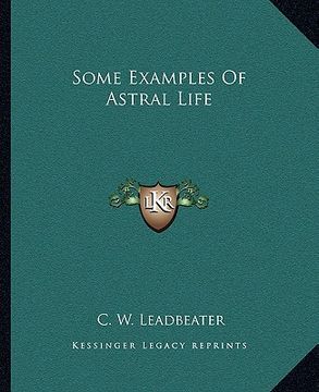 portada some examples of astral life (en Inglés)