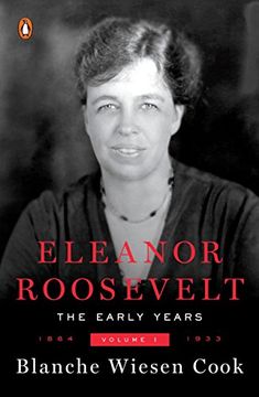 portada Eleanor Roosevelt: Vol. 1: 1884-1933 (en Inglés)