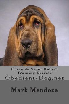 portada Chien de Saint Hubert Training Secrets: Obedient-Dog.net (en Inglés)