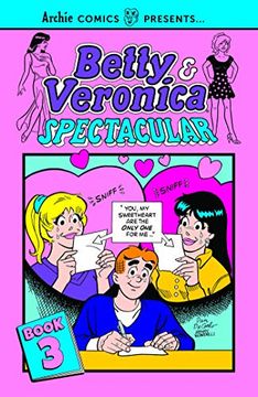 portada Betty & Veronica Spectacular Vol. 3 (Archie Comics Presents) 