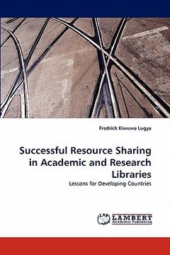 portada successful resource sharing in academic and research libraries (en Inglés)