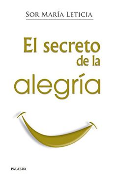 portada El Secreto de la Alegría (in Spanish)