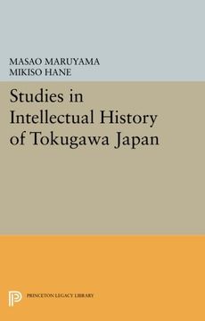 portada Studies in Intellectual History of Tokugawa Japan (Princeton Legacy Library) (en Inglés)