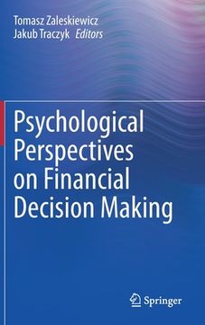 portada Psychological Perspectives on Financial Decision Making (en Inglés)