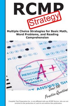 portada RCMP Strategy: Winning Multiple Choice Strategies for the RCMP Police Aptitude Test (in English)