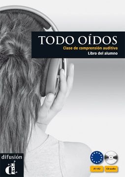 portada Todo Oídos - Libro del Alumno + cd Audio (Ele - Texto Español) (in Spanish)