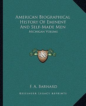portada american biographical history of eminent and self-made men: michigan volume (en Inglés)