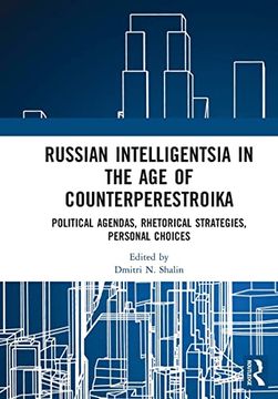 portada Russian Intelligentsia in the age of Counterperestroika (en Inglés)