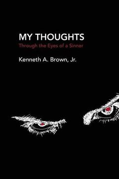 portada My Thoughts: Through the Eyes of a Sinner