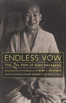 portada Endless Vow: The zen Path of Soen Nakagawa (en Inglés)