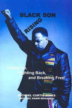 portada black son rising: rising up, fighting back, and breaking free (en Inglés)