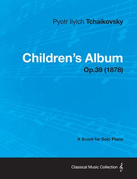 portada children's album - a score for solo piano op.39 (1878) (en Inglés)