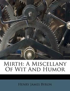 portada mirth: a miscellany of wit and humor (en Inglés)