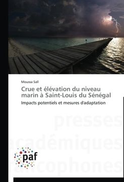 portada Crue et Élévation du Niveau Marin à Saint-Louis du Sénégal (en Francés)