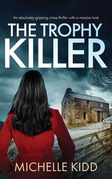 portada THE TROPHY KILLER an absolutely gripping crime thriller with a massive twist (in English)