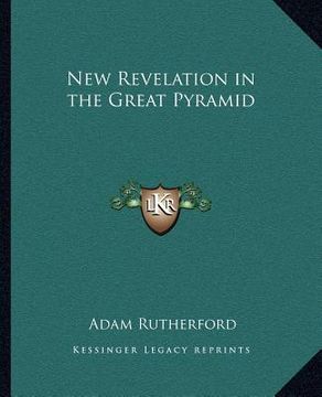 portada new revelation in the great pyramid (in English)
