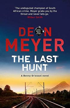 portada The Last Hunt (Benny Griessel 6) (en Inglés)