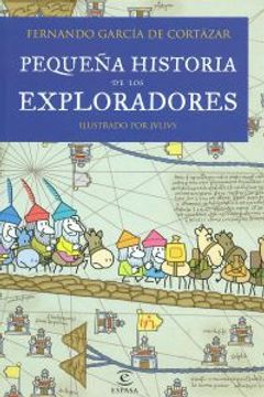 portada pequeña historia de los exploradores (in Spanish)