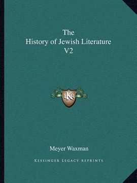 portada the history of jewish literature v2 (en Inglés)
