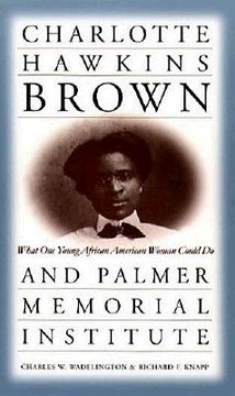portada charlotte hawkins brown and palmer memorial institute: what one young african american woman could do (in English)