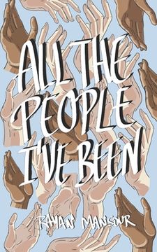 portada All the People I've Been
