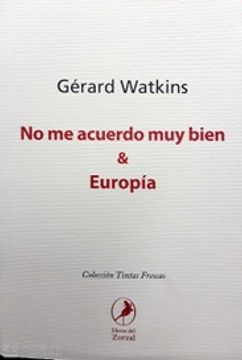 portada Teatro de Gerard Watkins - no me Acuerdo muy Bien / Europia