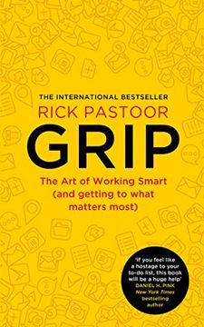 portada Grip: The art of Working Smart (And Getting to What Matters Most) (en Inglés)