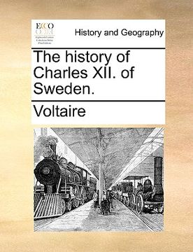 portada the history of charles xii. of sweden. (en Inglés)