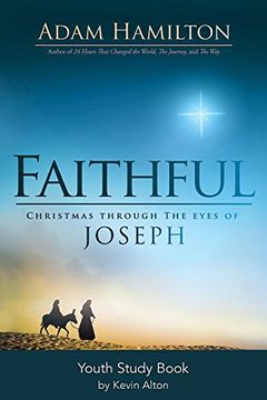 portada Faithful Youth Study Book: Christmas Through the Eyes of Joseph 