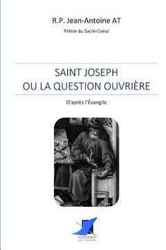 portada Saint Joseph ou la question ouvrière (in French)