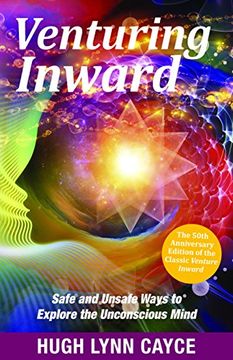 portada Venturing Inward: Safe and Unsafe Ways to Explore the Unconscious Mind (en Inglés)
