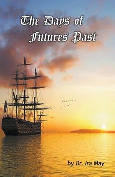 portada The Days of Futures Past (en Inglés)